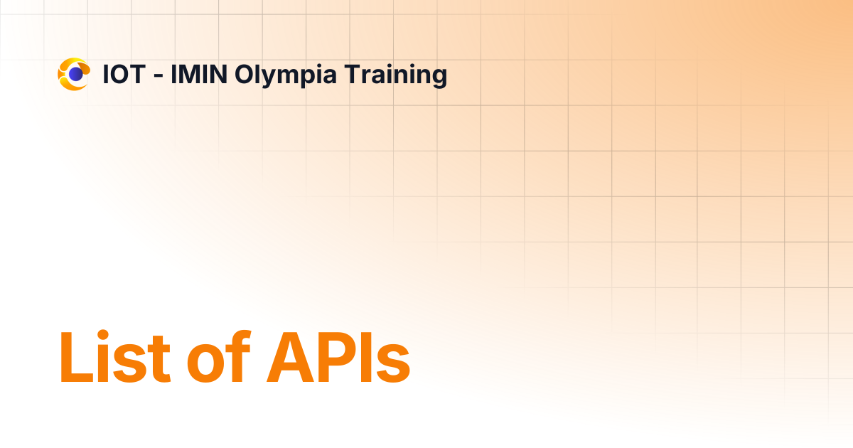 List of apis iot imin olympia training